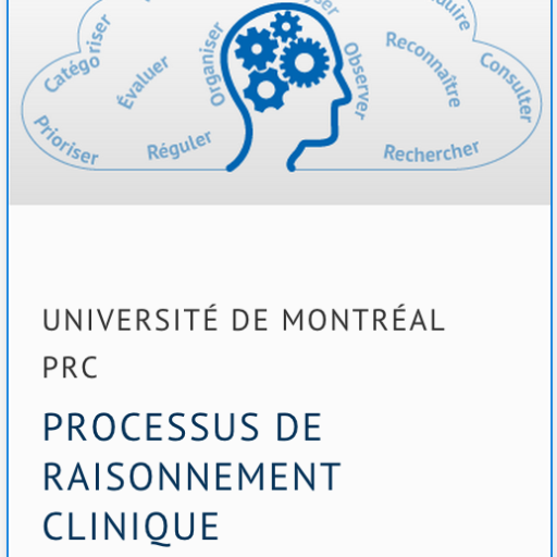 Premier #MOOC déployé par @FacMedUdeM : Processus de raisonnement clinique #PRC pour étudiants et enseignants en sciences de la santé et psychosociales.