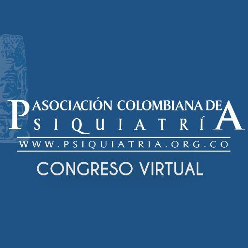 Primer Congreso Colombiano Virtual de Psiquiatría del LIV Congreso Nacional de Psiquiatria.