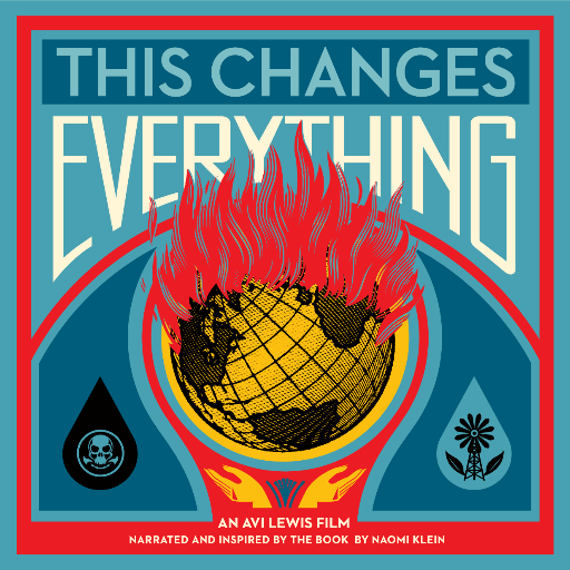 This Changes Everything: Capitalism vs the Climate. The new book by @NaomiaKlein. Documentary by @AviLewis.