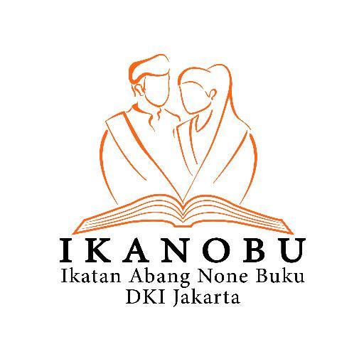 Ikatan Abang None Buku Jakarta || @Ikanobu_Jakbar @Ikanobu_Jaksel @Ikanobu_Jaktim @Ikanobu_Jakpus dan @Ikanobu_Jakut @Ikanobu_P1000