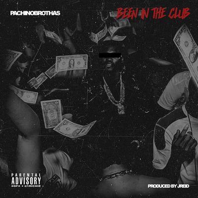pachinobrothas my life Singer /rapper and song writer hit single beenintheclub