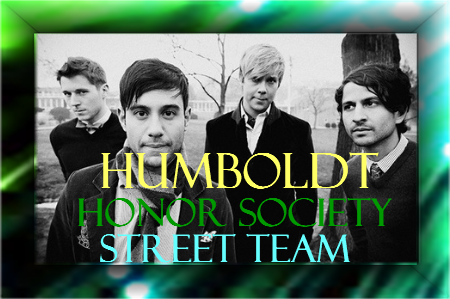 As far as I know, this is the FIRST Humboldt County, California street team for the wonderful Gentlemen of Honor Society! [Est. Jan 23, 2010]