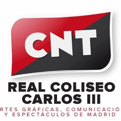 Seccion sindical de CNT en Real Coliseo Carlos III