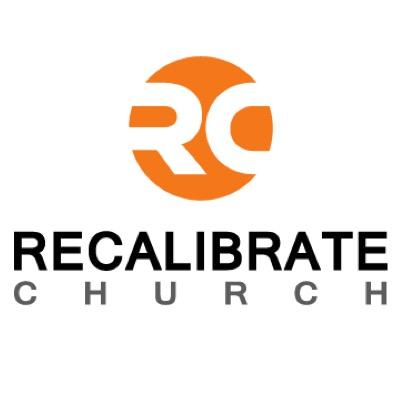Recalibrate Church