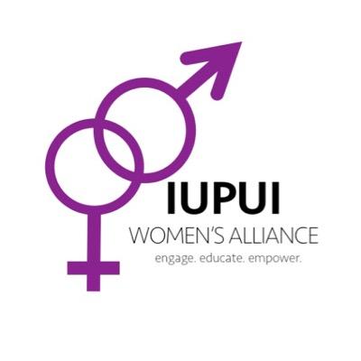 Women's Alliance at IUPUI (WAI) is here to engage educate and empower our community and the world on the oppression of women and girls Like us on Facebook!