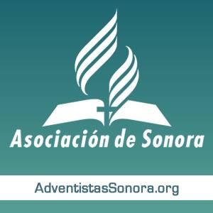 Cuenta oficial de la Iglesia Adventista del Séptimo Día | Asociación de Sonora.