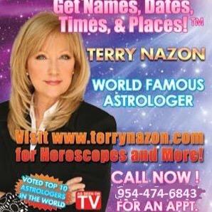 Terry Nazon World Famous Astrologer Author, Horoscope Guru Download my App Horoscopes by Terry Nazon https://t.co/gLNmJ2FVad NCGR, OPA, AFA AFAN 954-473-0720
