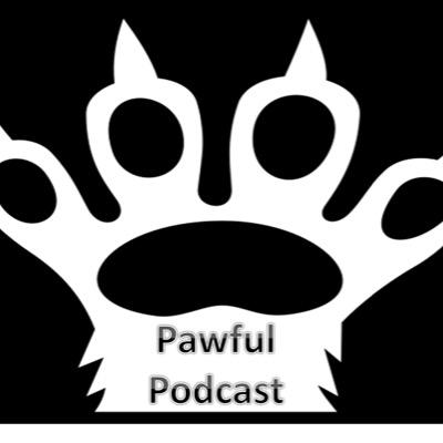 Pawful_Podcast's profile picture. We are a podcast for those looking for something *ahem* different?  we are @TheLeboo22 (founder) @rabidratRuby (co-founder/artist) and @mlgbbqsquirrel (host)