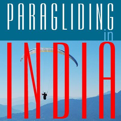Paragliding Forum - India : Discussion forum for Paragliding pilots in India