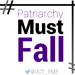 UCT-based student movement centred on black feminism. 2016 is the year for dismantling patriarchy in all permutations. email: pmf.uct@gmail.com