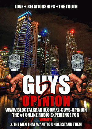 2guysopradio's profile picture. THE #1 ONLINE RADIO EXPERIENCE FOR WOMEN & THE MEN THAT WANT TO UNDERSTAND THEM