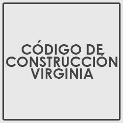 Nuestra página web hace una traducción al español del código de construcción residencial de Virginia!