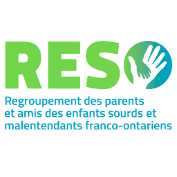 Le regroupement des parents et amis des enfants sourds et malentendants franco-ontariens.