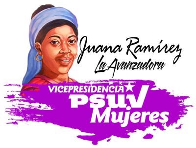 Vicepresidencia de la Mujer del PSUV Juana Ramírez La Avanzadora
