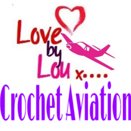 Handmade & Designed Crochet Bespoke Aviation Gifts ideal for Aviators young & old - Part of the @Love_By_Lou Range