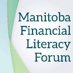 The Manitoba Financial Literacy Forum is one of the province’s largest non-profit coalitions working to promote financial education and skills to Manitobans.