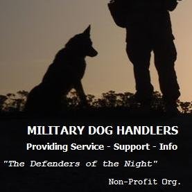Former Military Dog Handlers for Military Dog Handlers. Support, Guidance for all Branches of the Military. Our focus is on Handlers returning to Civilian life.