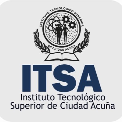 Instituto Tecnológico Superior de Ciudad Acuña | ITSA | es un instituto público descentralizado | fundado en el año 1999 |Cuenta Oficial | #TecAcuña #TecNM