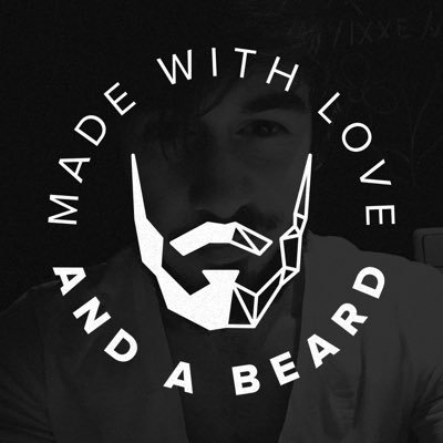 MADE WITH LOVE — AND A #BEARD.