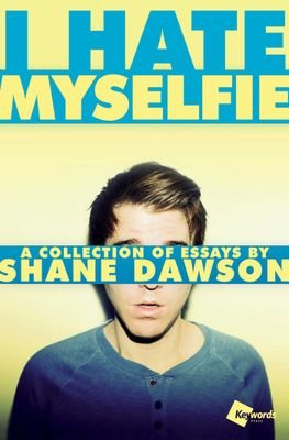 This twitter is all about Shane Dawson's book: I hate myselfie - A collection of essays by Shane Dawson.