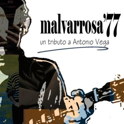 Malvarrosa'77 es una banda que nace con la idea de rendir un tributo al artista Antonio Vega, intentando hacer un recorrido por toda su discografía.