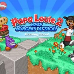Papa Louie 2: When Burgers Attack! (2013)