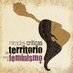 TerritorioFeminismos (@territfeminism) Twitter profile photo TerritorioFeminismos (@territfeminism) Twitter profile photo