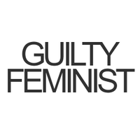 Guilty Feminist (@guiltyfeminist) 's Twitter Profile
