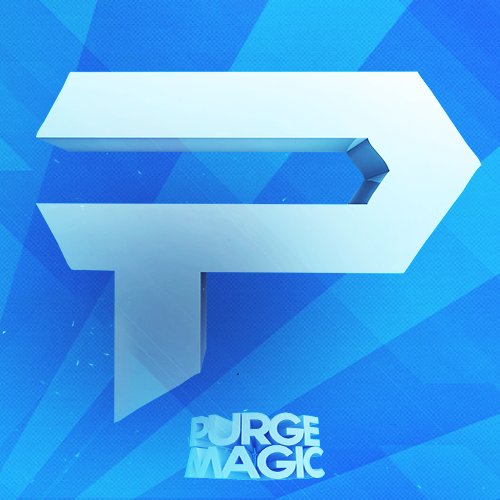 Editor - Youtuber: Purge Magic - 200 Followers Strong- Leader of PurgeNation - PSN: PurgeMagic