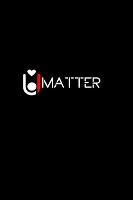 A movement to help increase the awareness of & fight Mental Illness through the acts of love & unity. #WHYIMATTER