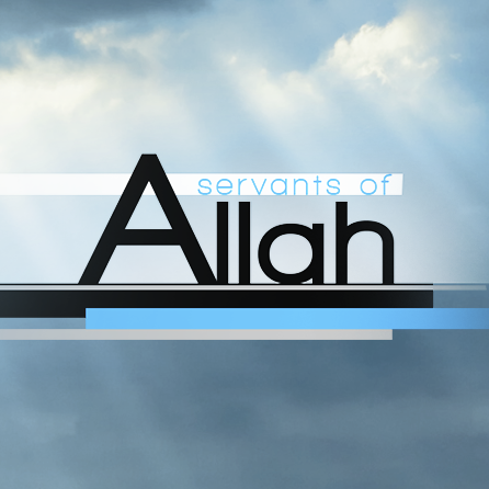 The official Twitter account of Servants of Allah on @muslimtv #MTASoA