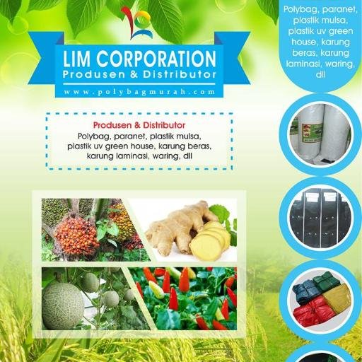 LIM CORPORATION - Produsen & Distributor: polybag, paranet, plastik mulsa, plastik uv. Hub. 081232584950|085233925564. https://t.co/HyO1aM0vNo