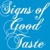 Signs of Good Taste (@signsofgoodtast) Twitter profile photo Signs of Good Taste (@signsofgoodtast) Twitter profile photo
