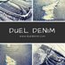 Duel Denim (@dueldenim) Twitter profile photo Duel Denim (@dueldenim) Twitter profile photo