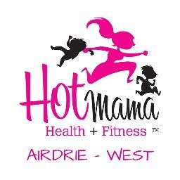 Hellooo HOT MAMA! Join us for Fitness tips and fun in W Airdrie | Toddler friendly fitness l Franchise Opportunities Available l #HotMama #HotMamafit