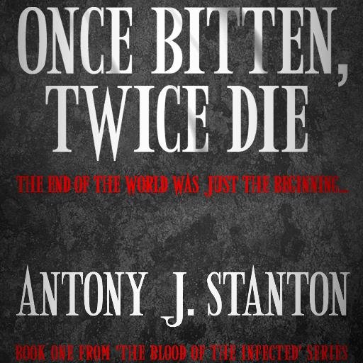 Author of page-turning new post-apocalyptic thrillogy.1st book-ONCE BITTEN, TWICE DIE. Is the enemy of my enemy my friend,or should I totally annihilate both?