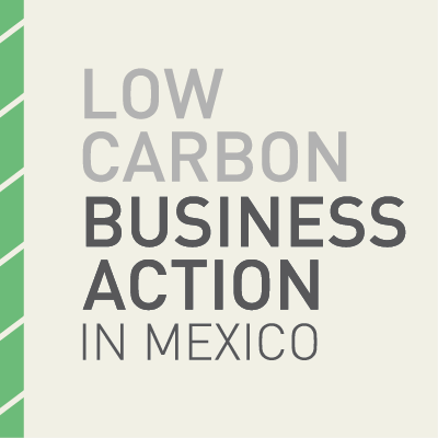 Low Carbon Business Action in Mexico #LCB. Proyecto financiado por la Unión Europea para impulsar las tecnologías verdes en México