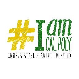 Campus stories about identity at Cal Poly.  #IAmCalPoly