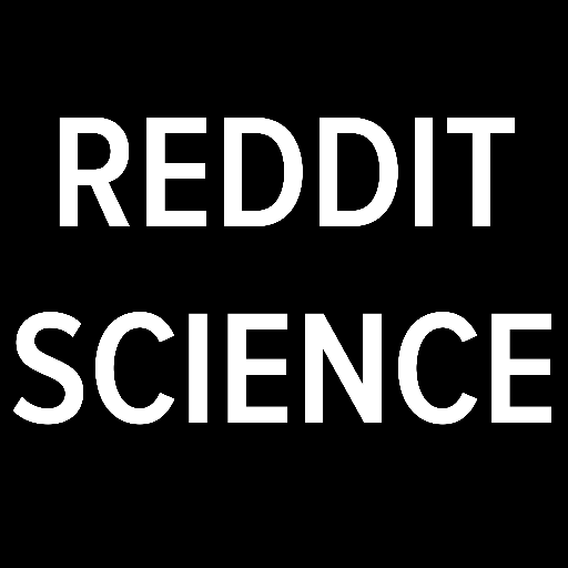 This is the feed of /r/Science on reddit, run by the r/ Science moderation team