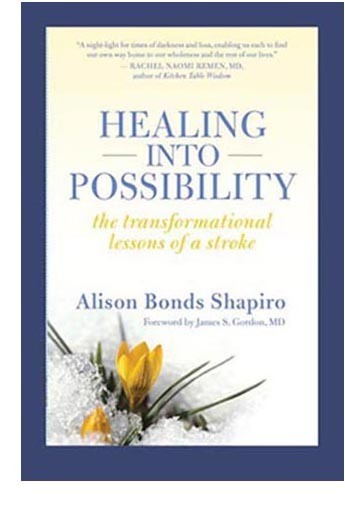 stroke_rehab's profile picture. Alison Bonds Shapiro, MBA, works with stroke survivors and their families, and is the author of Healing into Possibility: