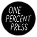 One Percent Press (@onepercentpress) Twitter profile photo One Percent Press (@onepercentpress) Twitter profile photo