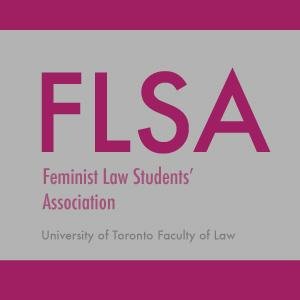 Feminist Law Students' Association @ University of Toronto Faculty of Law.


(tweets by @roxanaparsa)