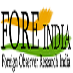 The Foreign Observer Research India (FORE India) is a non-partisan independent research website.