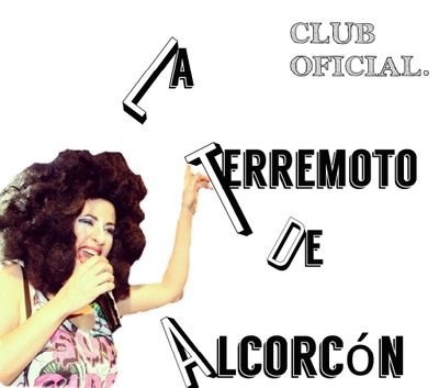 Club de fans OFICIAL de la grandísima e inigualable artistaza,La Terremoto de Alcorcón (@terremotovedete)