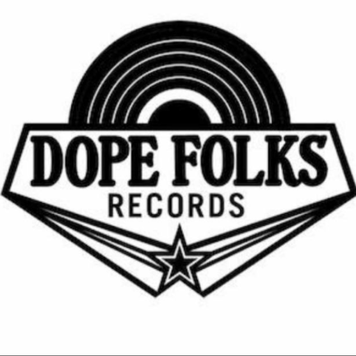 DOPE FOLKS RECORDS