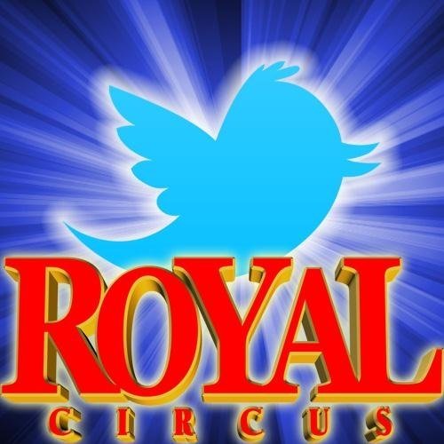 Royal Circus Tweet