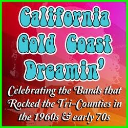 A celebration of the bands that rocked Ventura, Santa Barbara and San Luis Obispo counties in the Sixties.