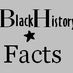 Black History Facts (@bhfacts) Twitter profile photo