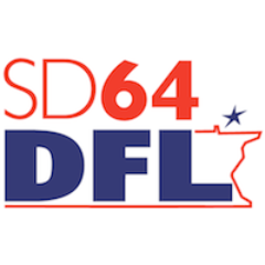 Minnesota Senate District 64 DFL 

Working to #Engage DFL #Voters and Elect #DFL Candidates

Prepared and paid for by SD 64 DFL, P.O. Box 4154, St. Paul, MN