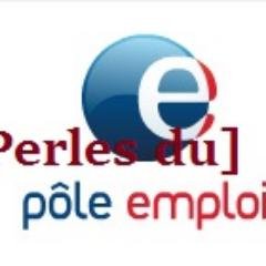 Bienvenue sur le fil Twitter du blog regroupant vos perles du #PoleEmploi. #PerlesPoleEmploi. Envoyez vos contributions à :
perles_pole_emploi@yahoo.fr
